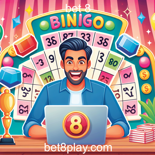 Descubra o Bingo Online no Bet 8: Diversão e Emoção a Cada Jogada